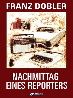 cover image of Nachmittag eines Reporters